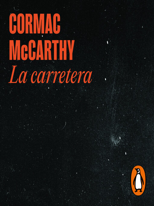 Title details for La carretera by Cormac McCarthy - Available